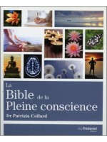 La Bible de la Pleine conscience