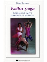 Hatha yoga - Science de santé physique et mentale
