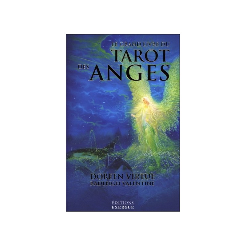 Le grand livre du Tarot des Anges