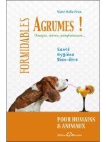 Formidables agrumes pour humains et animaux