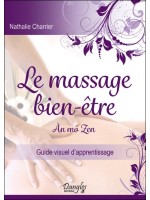 Le massage bien-être - An mo Zen - Guide visuel d'apprentissage