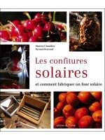 Les confitures solaires et comment fabriquer un four solaire