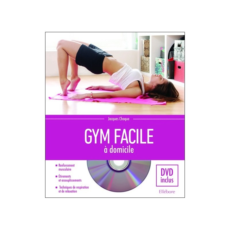 Gym facile à domicile - Livre + DVD