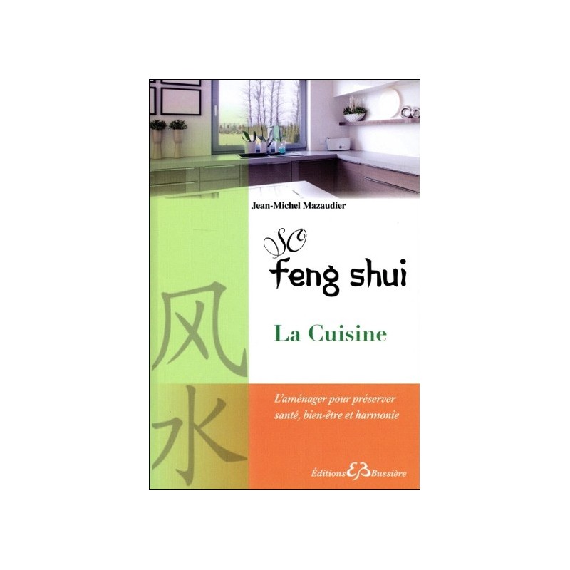 So Feng Shui - La Cuisine