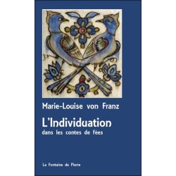 L'Individuation dans les contes de fées