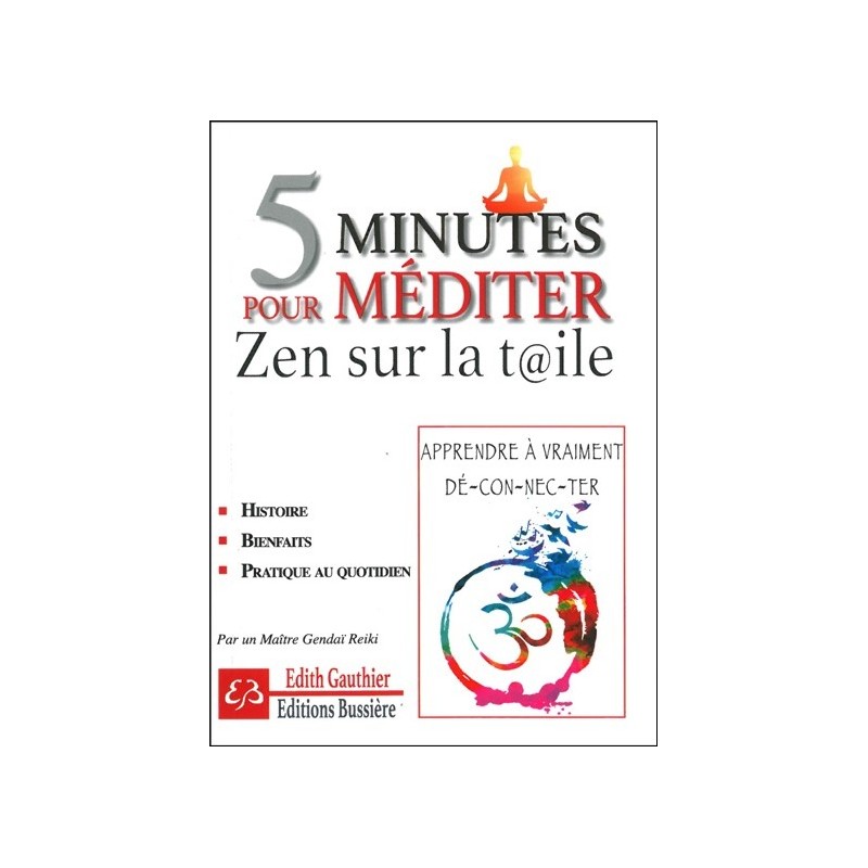 5 minutes pour méditer - Zen sur la toiile