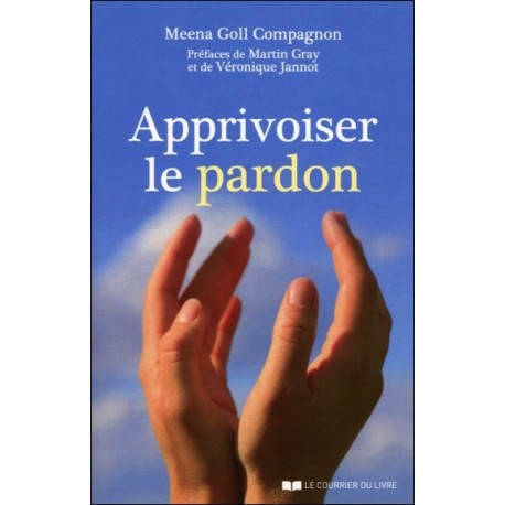 Apprivoiser le pardon