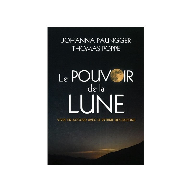 Le pouvoir de la lune