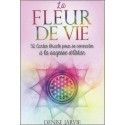 La Fleur de Vie - 52 cartes oracles pour se connecter à la sagesse d'Astar