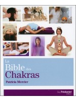 La Bible des Chakras