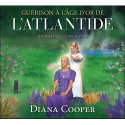 Guérison à l'âge d'or de l'Atlantide - Enseignement et méditation - Livre audio