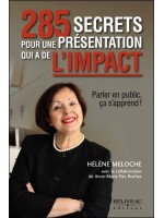 285 secrets pour une présentation qui a de l'impact - Parler en public, cela s'apprend