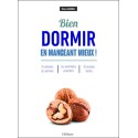 Bien dormir en mangeant mieux !