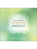Demandez à Deepak - La spiritualité - Livre audio