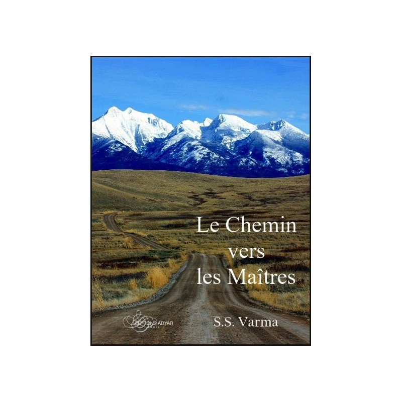 Le Chemin vers les Maîtres