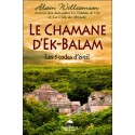 Le chamane d'Ek-Balam - Les 5 codes d'éveil