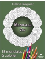 Mandalas Zen - 18 mandalas à colorier