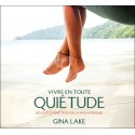Vivre en toute quiétude - Des outils pour trouver la paix intérieure - Livre audio 2CD