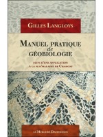 Manuel pratique de géobiologie 