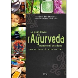Le grand livre de l'Ayurveda adapté à l'occident