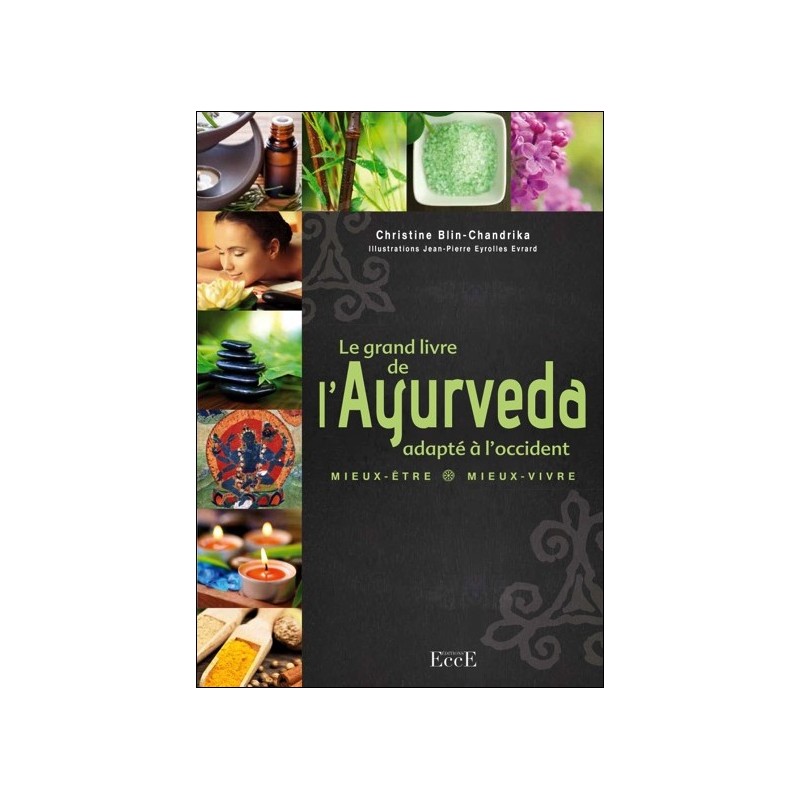 Le grand livre de l'Ayurveda adapté à l'occident