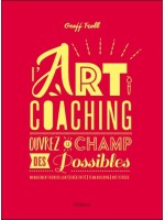 L'art coaching - Ouvrez le champ des Possibles