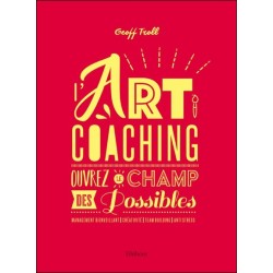 L'art coaching - Ouvrez le champ des Possibles
