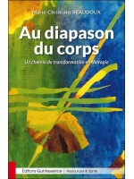 Au diapason du corps - Un chemin de transformation en thérapie