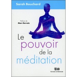 Le pouvoir de la méditation