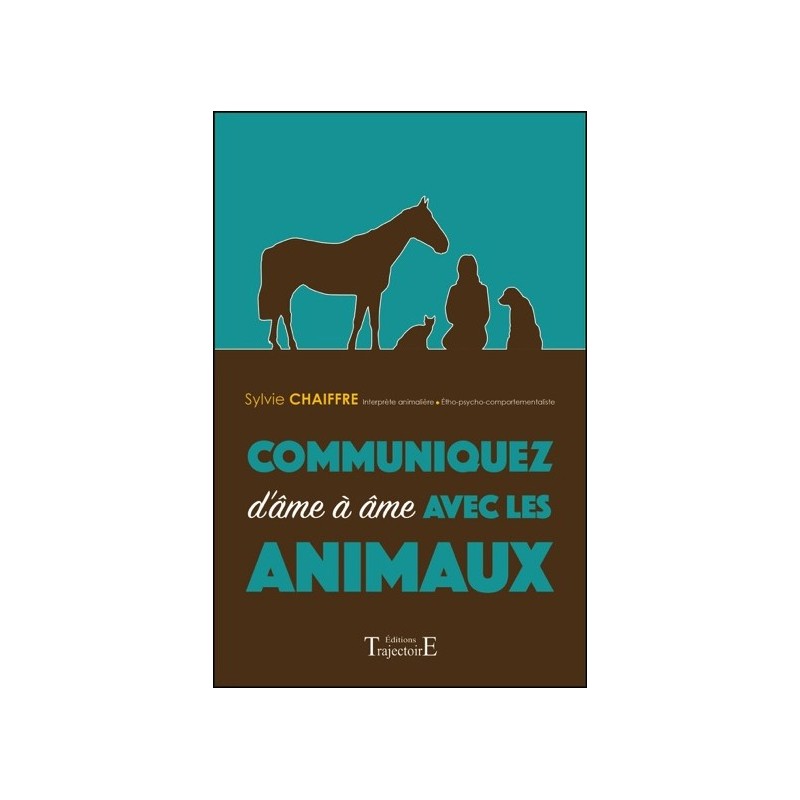 Communiquez d'âme à âme avec les animaux