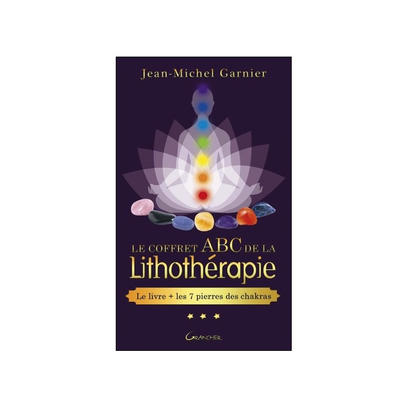 Le coffret ABC de la lithothérapie - Le livre + 7 pierres des chakras