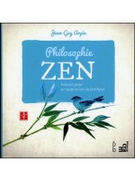 Philosophie zen - Pensées pour se rapprocher du bonheur