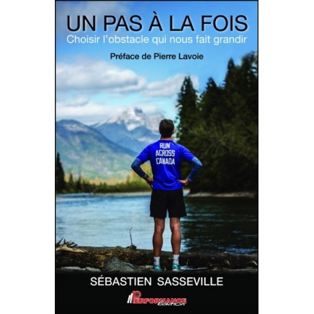 Un pas à la fois - Choisir l'obstacle qui nous fait grandir