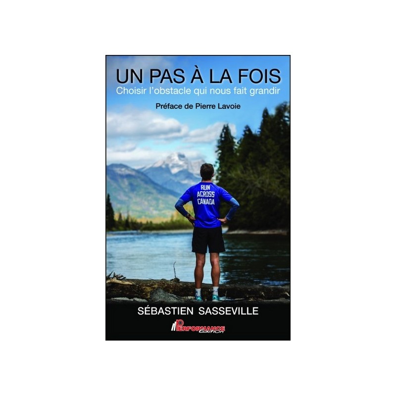 Un pas à la fois - Choisir l'obstacle qui nous fait grandir