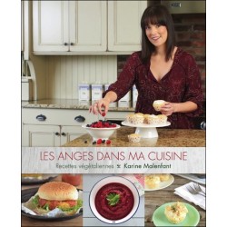 Les anges dans ma cuisine - Recettes végétaliennes