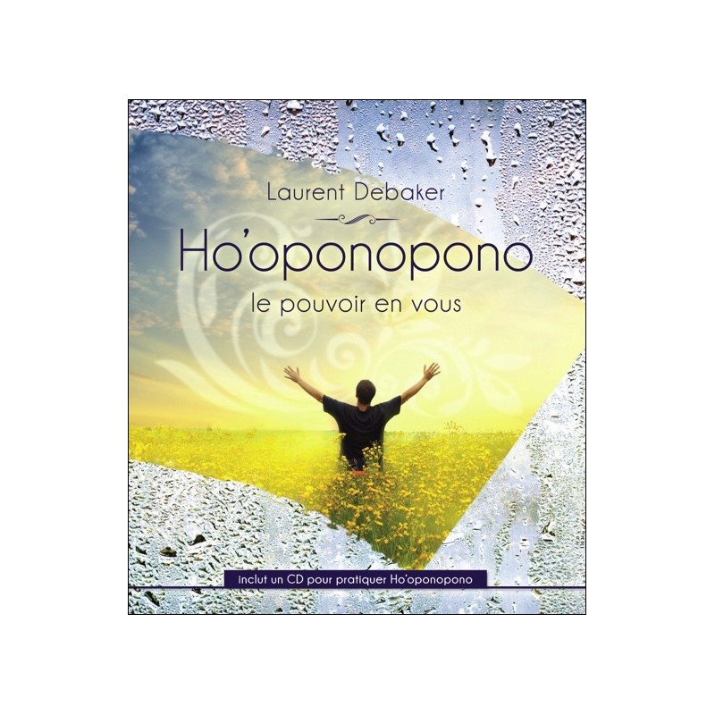 Ho'oponopono - Le pouvoir en vous - Livre + CD