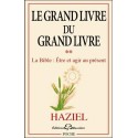 Le Grand livre du Grand livre T2 - La Bible : être et agir au présent