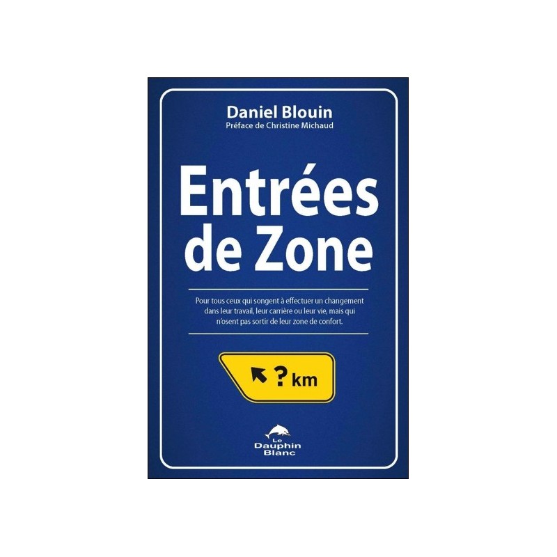 Entrées de Zone