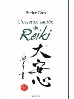 L'essence sacrée du Reiki