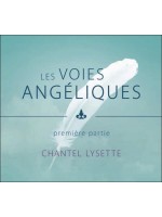 Les voies angéliques - Première partie - Livre audio