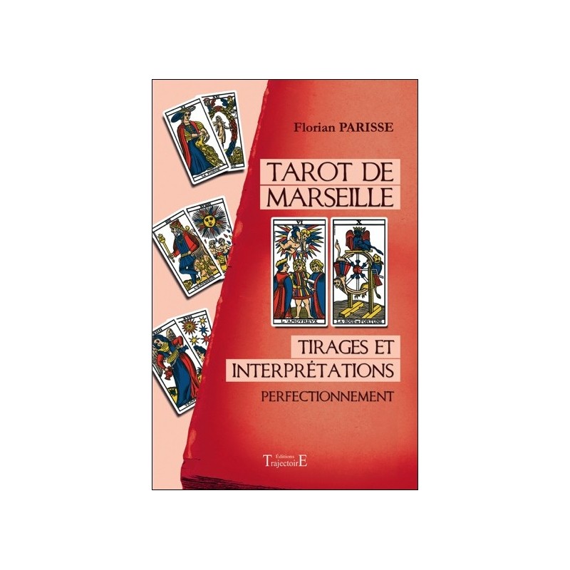 Tarot de Marseille - Tirages et interprétations - Perfectionnement