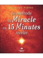 La méthode du Miracle en 15 minutes révélée