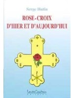 Rose-Croix d'hier et d'aujourd'hui