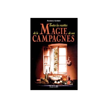 Toutes recettes magie campagnes