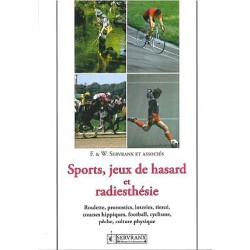 Sport. jeux de hasard et radiesthésie