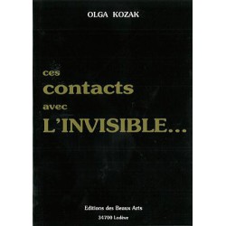 Ces Contacts avec l'invisible...