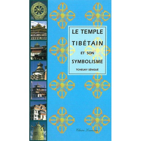 Temple tibétain et son symbolisme