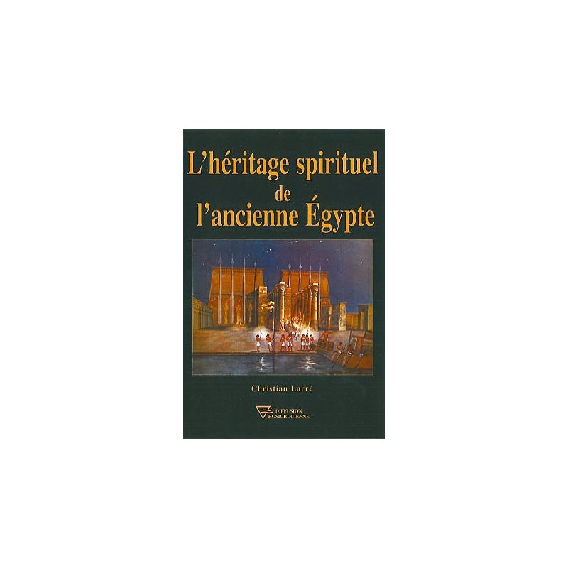 Héritage spirituel de l'Ancienne Égypte