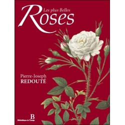 Les plus Belles Roses - Bilingue : Français/Anglais