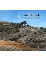 Côte de Jade - L'emprise de l'océan